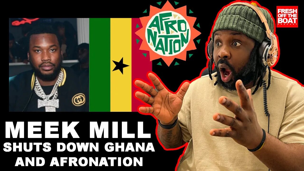 MEEK MILL IN GHANA AND SHUTS DOWN AFRONATION