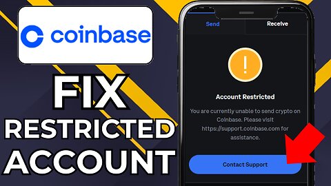 HOW TO FIX COINBASE ACCOUNT RESTRICTED