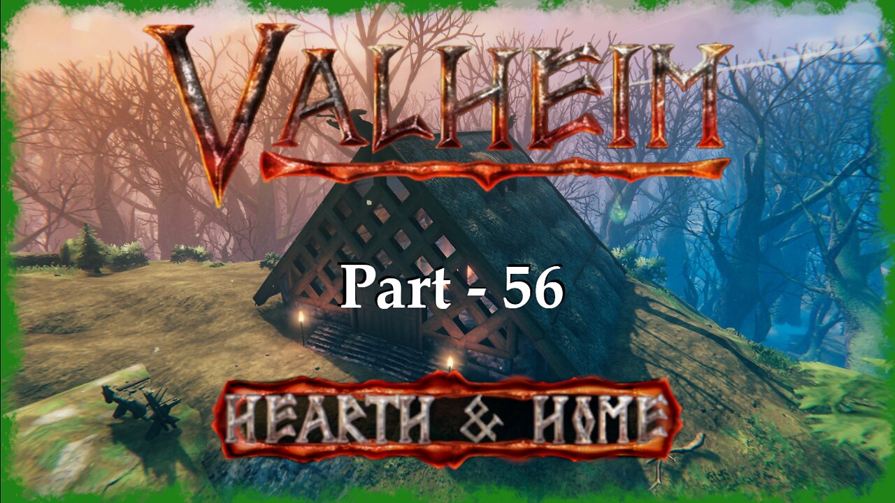 +2 Special Friends Pt. 2 | Valheim | Part 56