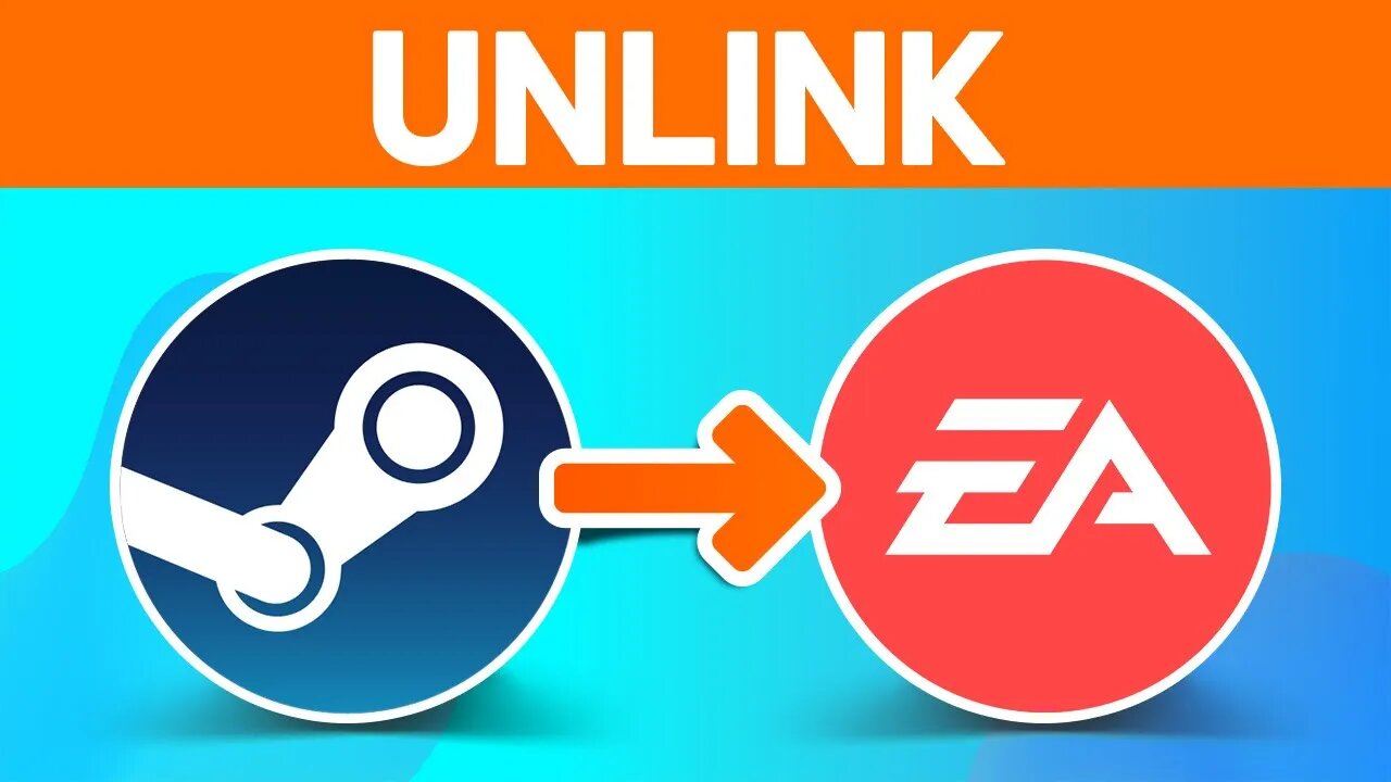 How To Unlink Steam Account From EA (2023)