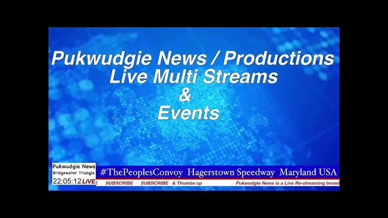 Pukwudgie News / Productions Live Multi Streams & Events