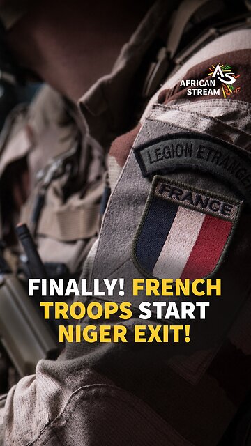 Finally! French Troops Start Niger Exit!