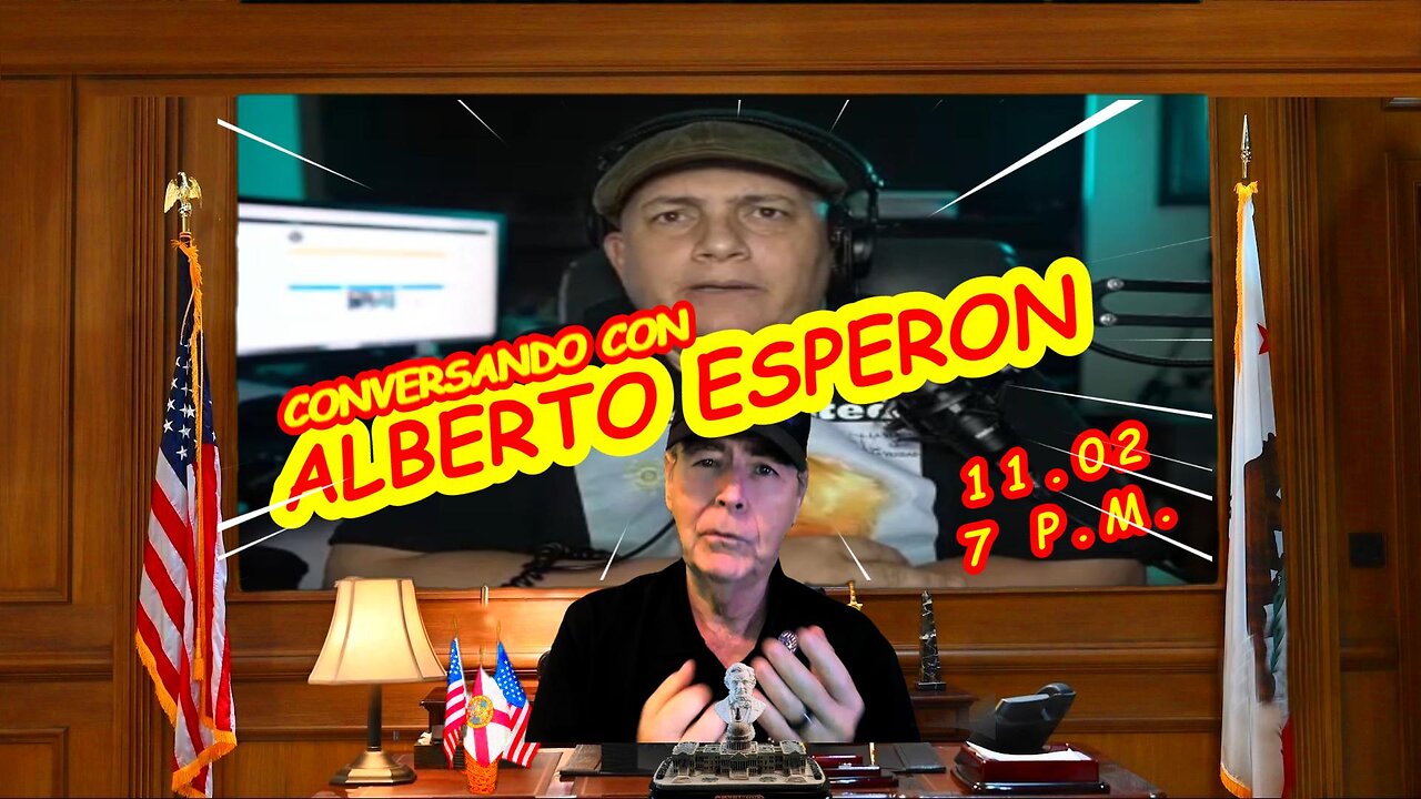 CONVERSANDO CON ALBERTO ESPERON 11.02 - 7 PM