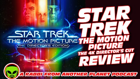 Star Trek: The Motion Picture 4K Director's Cut Review