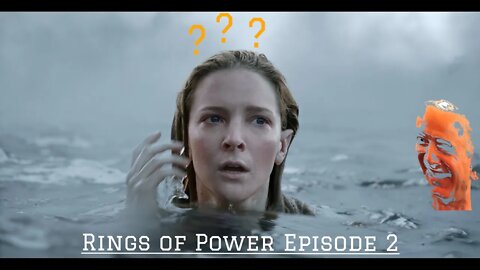 Rings of Power ep. 2 from the POV of a fan