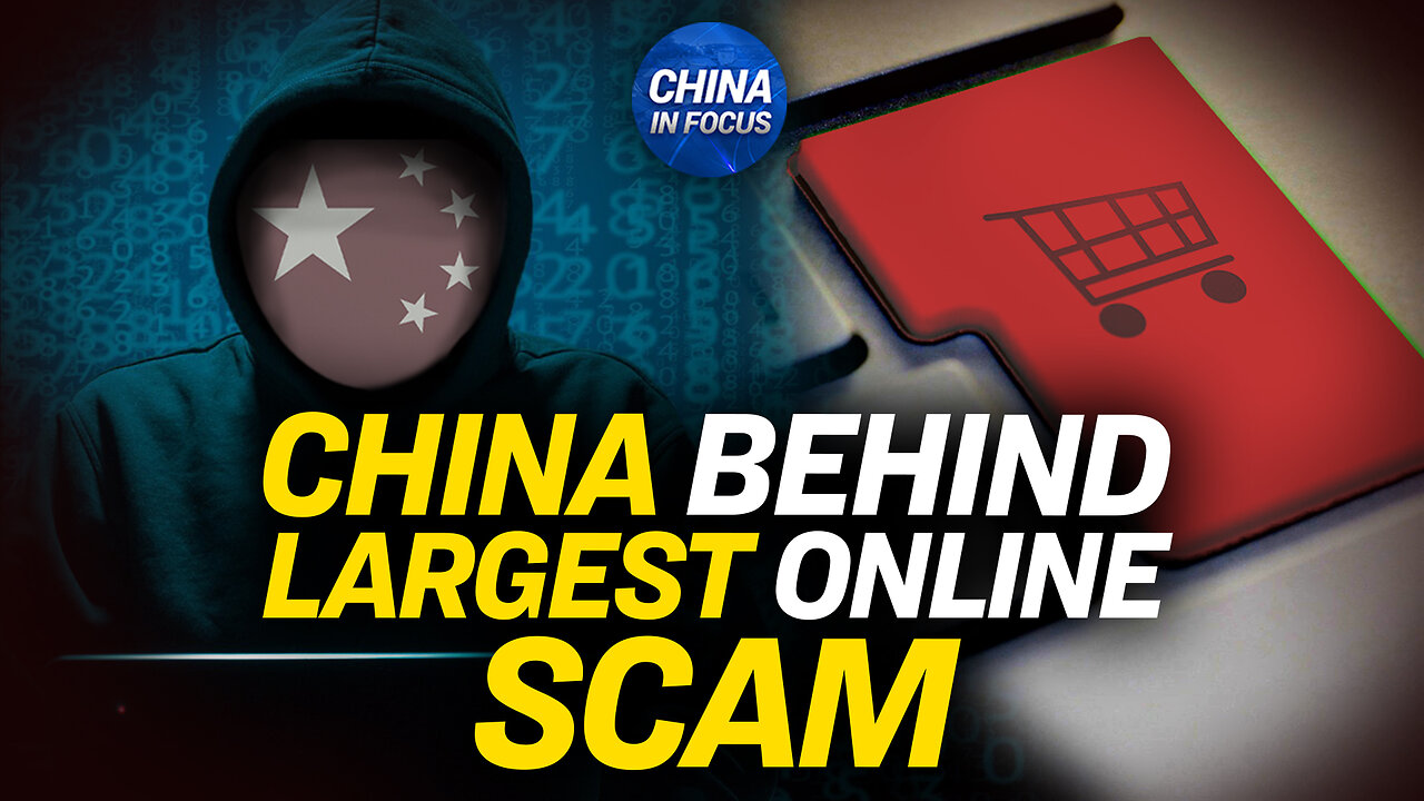 China Behind One of the World’s ‘Largest Online Scams’