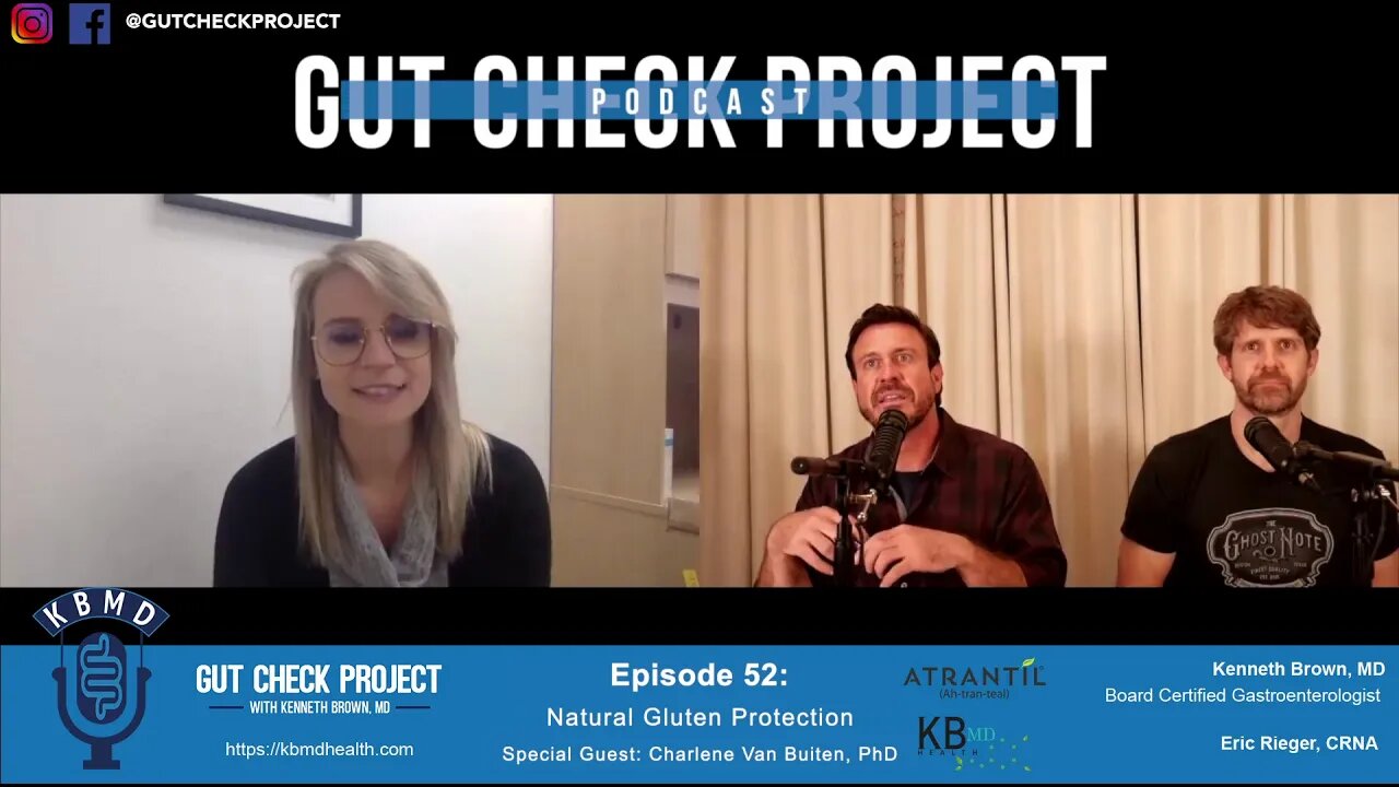 Charlene Van Buiten, PhD (Colorado State Univ.): Natural Gluten Protection #52