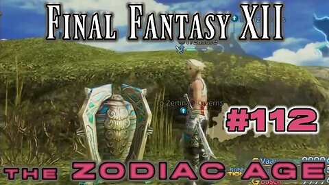 The Remaining Trophy Hunts - Final Fantasy XII Zodiac Age: 112