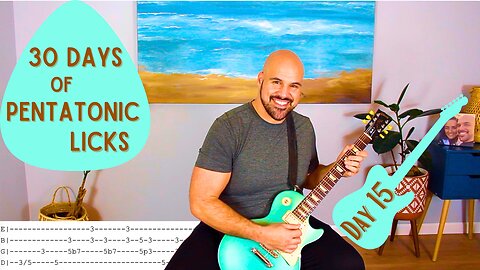 Day 15 - 30 Days Of Guitar Licks 2025 - Guitar Lesson