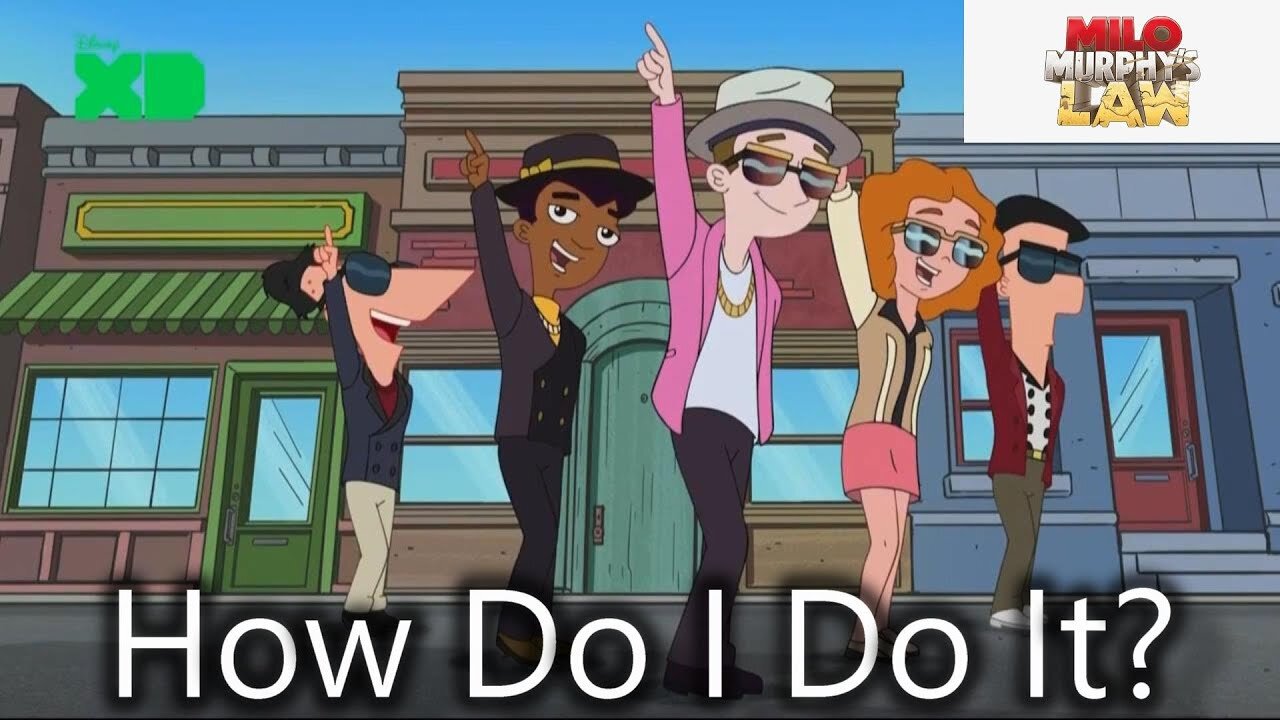 Milo Murphy (Weird Al') - How Do I Do It? [A+ Quality]