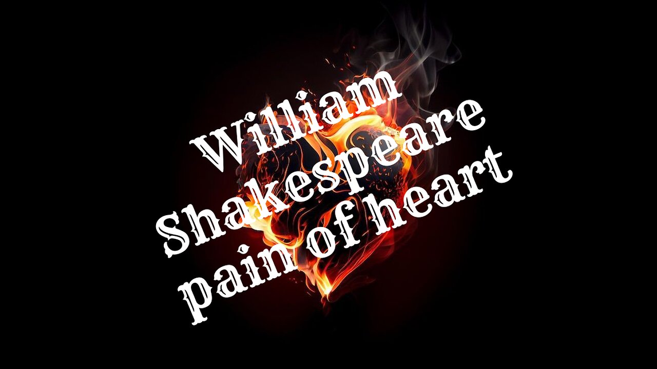 William Shakespeare's pain of heart || beautiful line for love || love || pain || diljale quotes