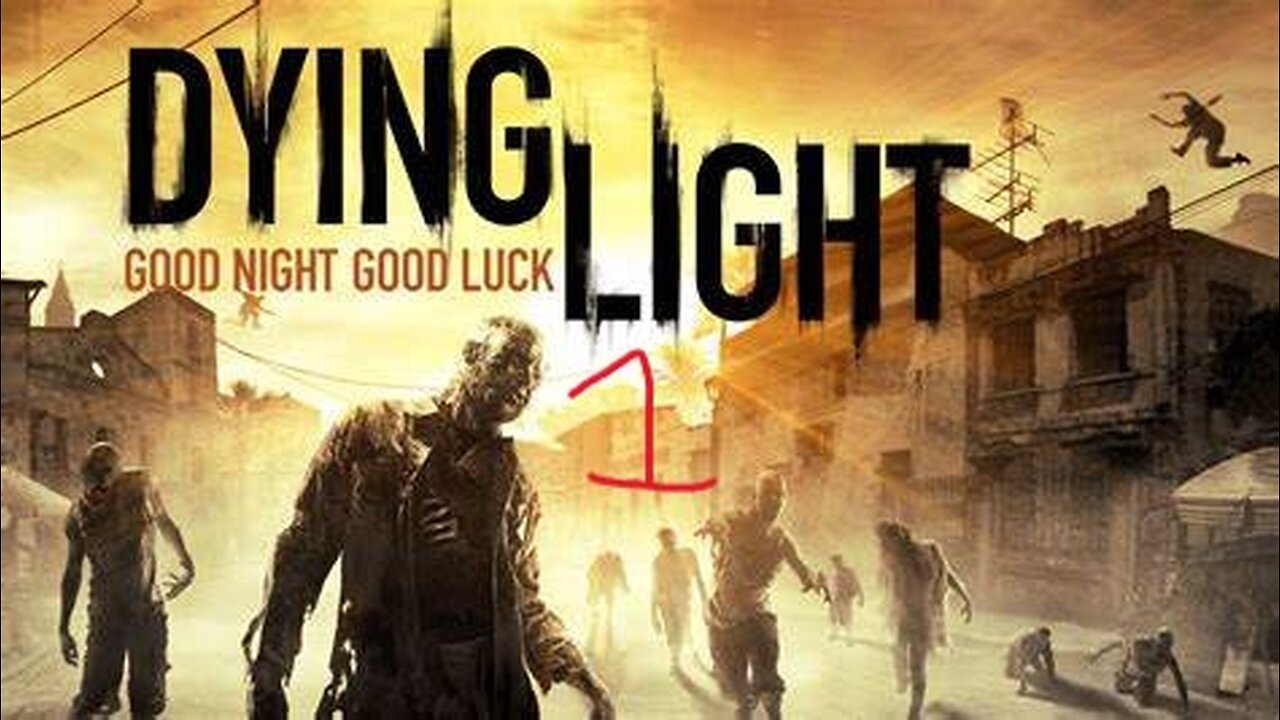 Another zombie game! Dying light part 1