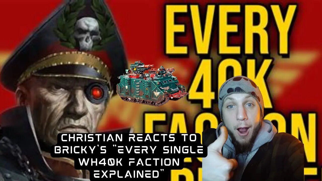 Christian Reacts to Bricky's Every Single Warhammer 40k Faction Explained part 1