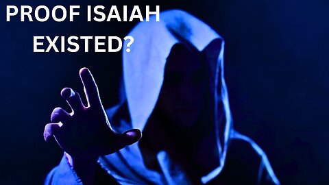 Who Was ISAIAH In The Bible? THE FUNDAMENTALIST May Be Right Isaiah Existed---But That's All So Far.