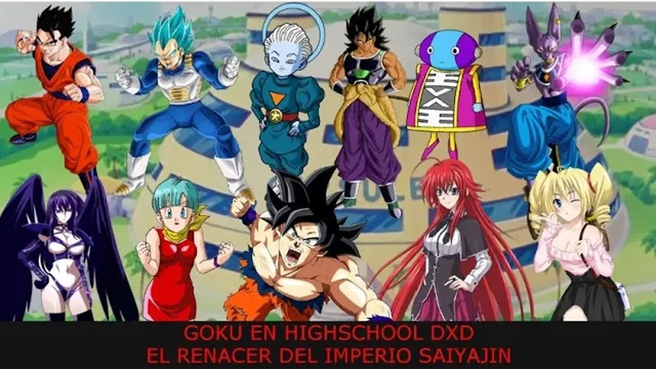 Goku en High School DxD Capitulo 1 El Renacer Del Imperio Saiyajin