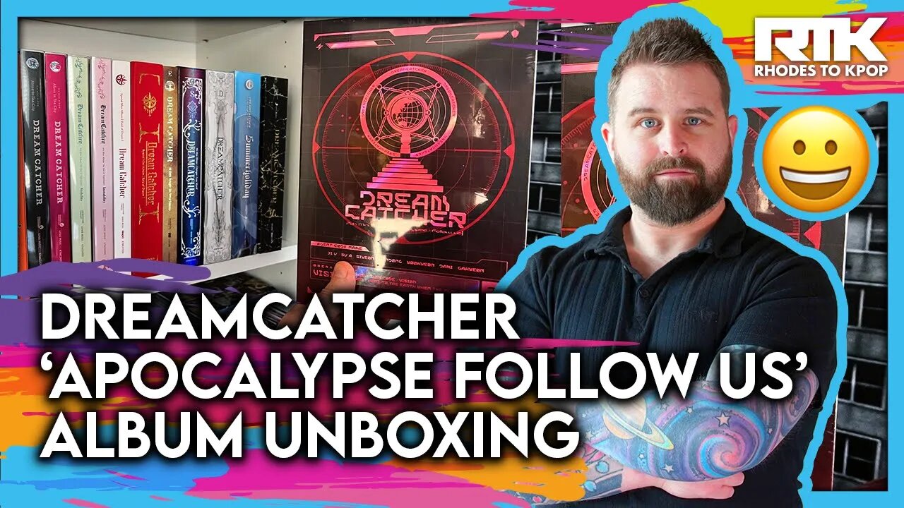 DREAMCATCHER (드림캐쳐) - 'Apocalypse: Follow Us' Limited Edition Album (Unboxing)
