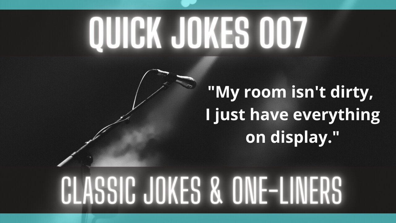 Quick Jokes 007 [Keep Smiling] [Very Funny] [Joke A Minute]