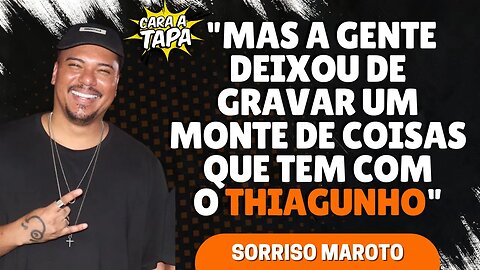 SORRISO MAROTO ROUBOU SUCESSO DE THIAGUINHO