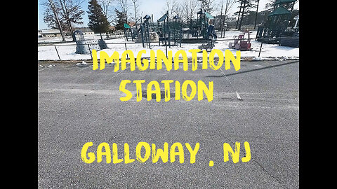 Imagination Station Playground. Galloway, NJ