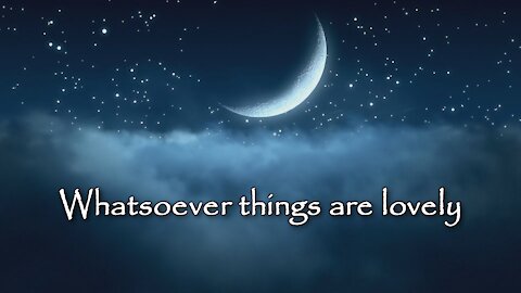 Andy White: Whatsoever Things Are Lovely