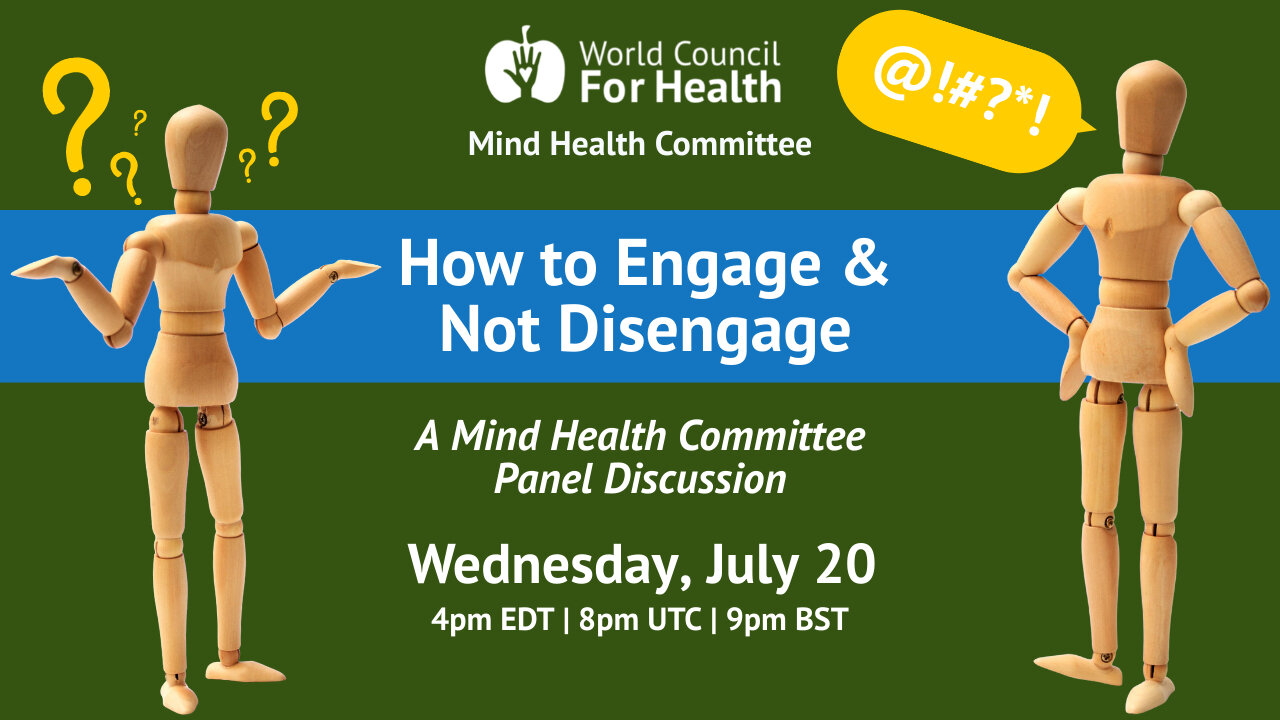 How to Engage & Not Disengage | Mind Health Connection Room