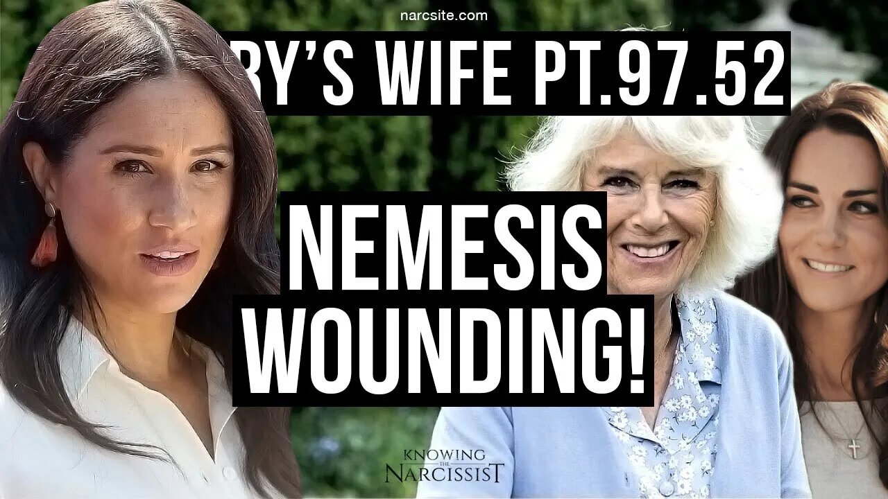 Harry´s Wife Part 97.52 Nemesis Wounding (Meghan Markle)