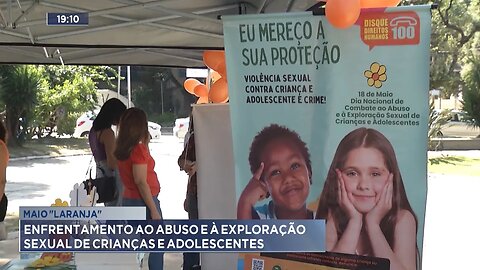 Maio Laranja: Enfrentamento ao Abuso e à Exploração Sexual de Crianças e Adolescentes.