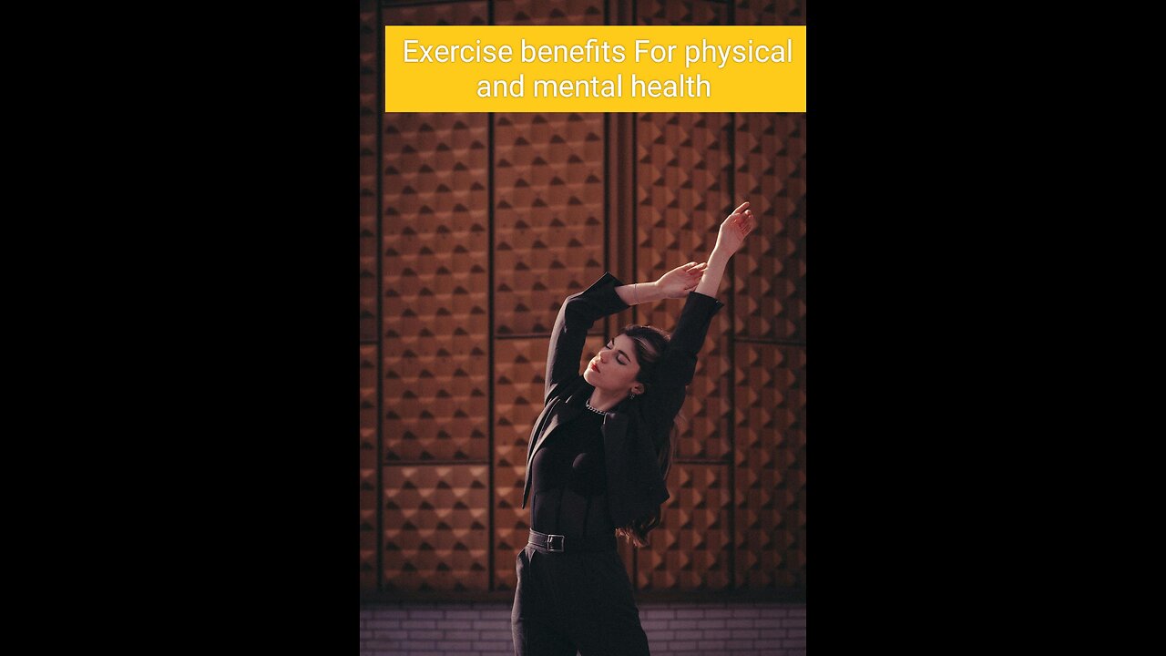 Exercise benefits For health and mental health