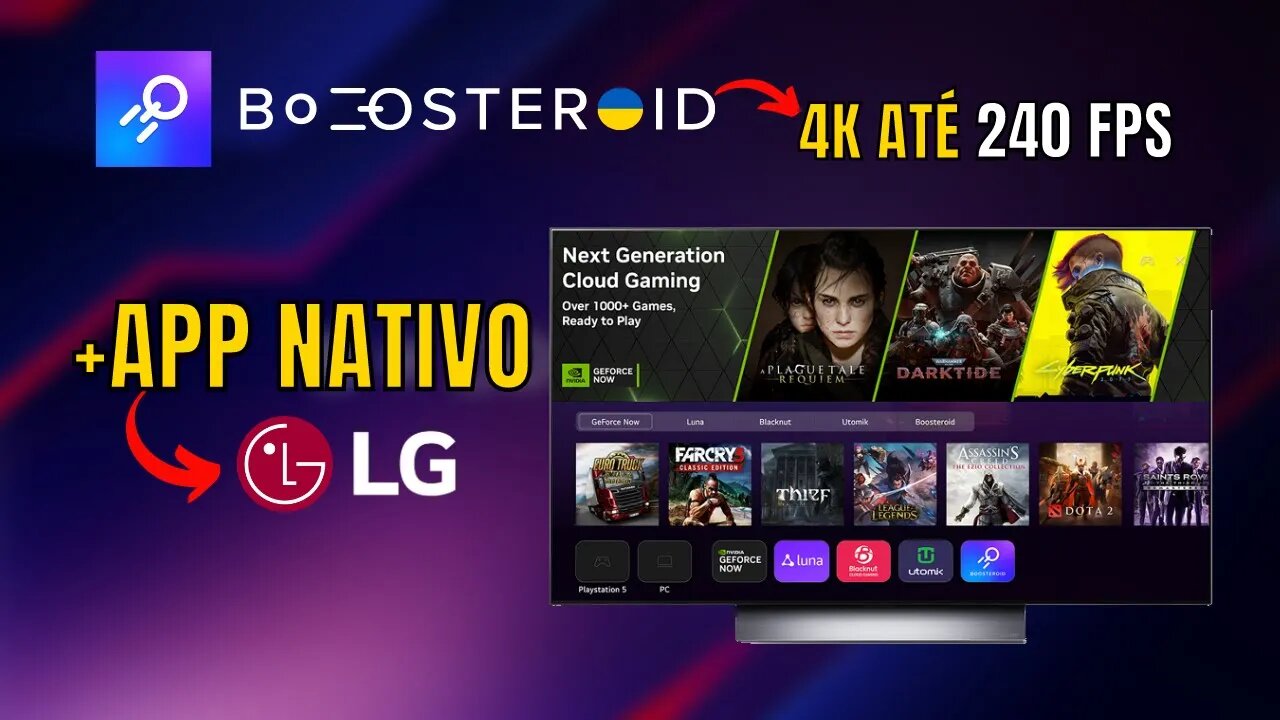 BOOSTEROID com APP nativo nas TVs LG | SUPORTE 4K até 240 FPS CHEGANDO e mais!!