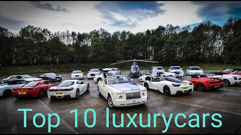 Top 10 luxury cars hear