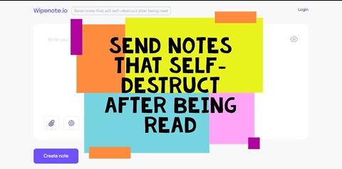 Send notes that self-destruct after being read