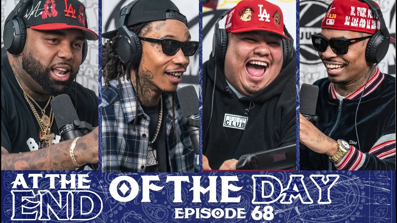 At The End of The Day Ep. 68 w/ Wiz Khalifa