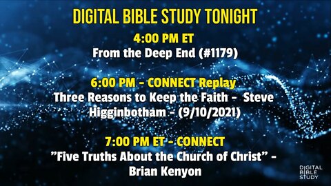 Digital Bible Study Tonight - 11/7/2022