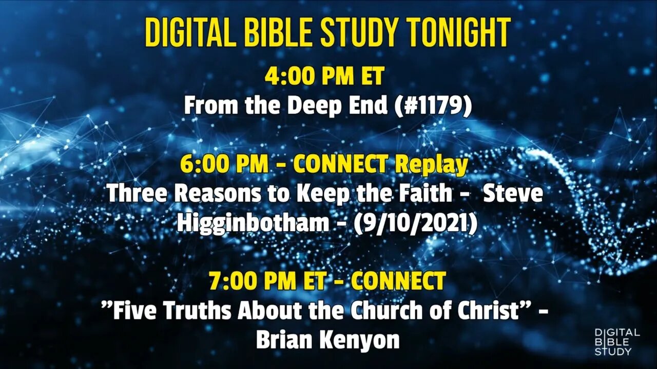 Digital Bible Study Tonight - 11/7/2022