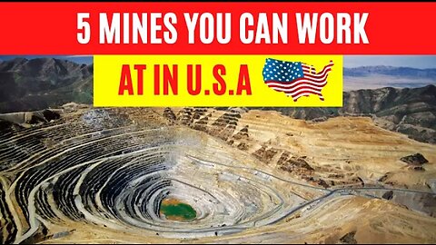 5 mines you can work at in the USA