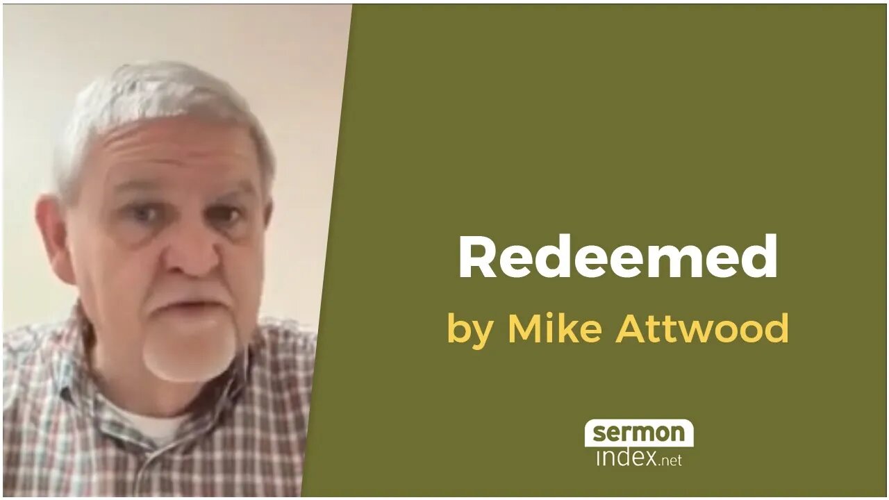 Redeemed by Mike Attwood