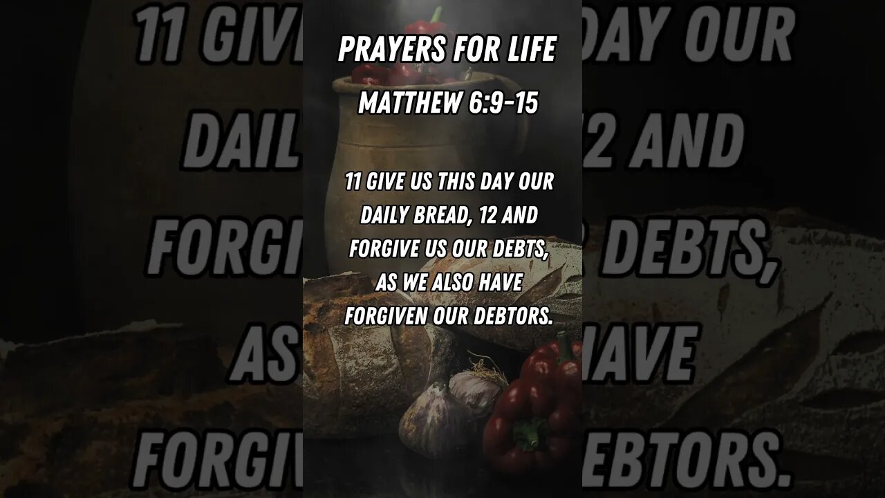 The Lord's Prayer - Prayers From The Bible