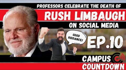 Profs Celebrate Limbaugh's Death, Canceling 'Breastfeeding' & Reparations Instead of COVID?