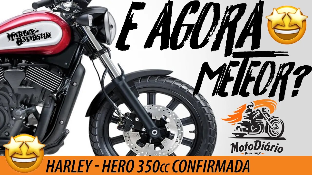 ✅✅ Nova HARLEY 350cc É CONFIRMADA 🤩🤩 e vai competir com a METEOR