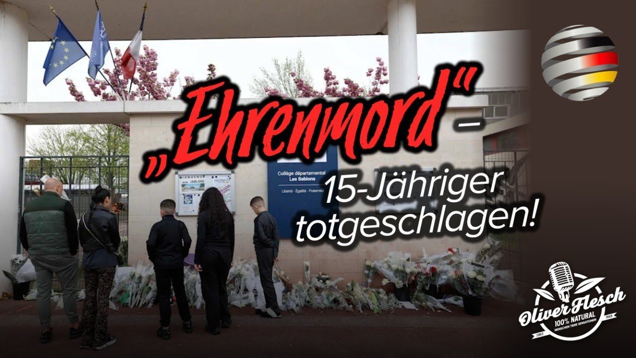 „EHRENMORD“ – 15-Jähriger totgeschlagen!@Ein Kommentar von Oliver Flesch🙈