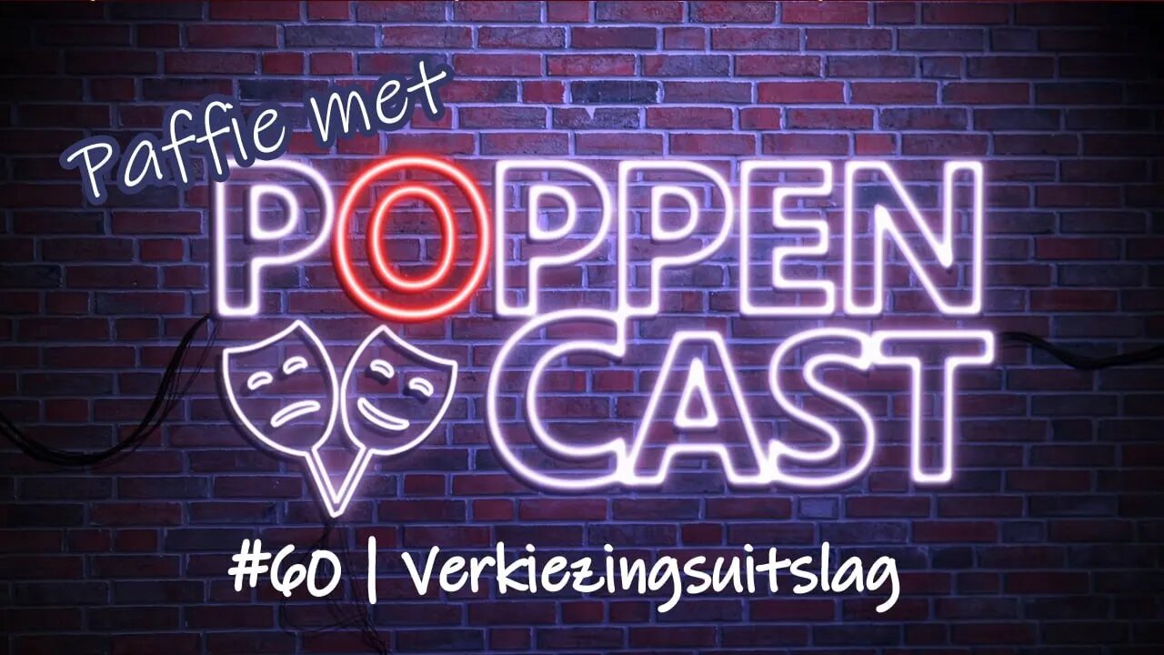 Paffie met PoppenCast #60 | Verkiezingsuitslag 2023