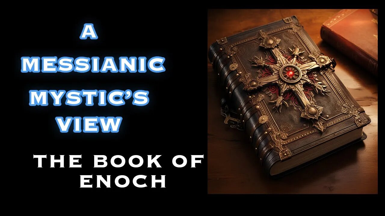 The Book of Enoch- Should Christians Give it a Read?