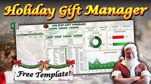 The Excel Gift Manager: Holidays Without Headaches