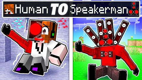 From Human To SPEAKERMAN In Minecraft!