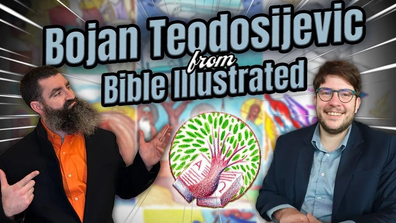 Bojan Teodosijevic from Bible Illustrated