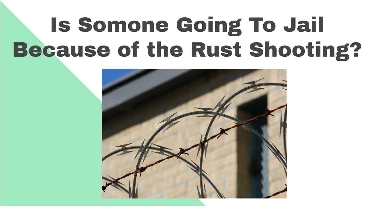 Is Someone Going To Jail Because of the Rust Shooting?