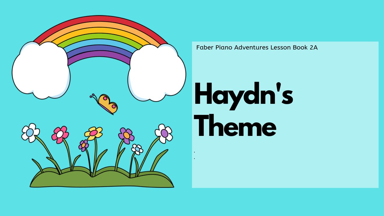 Piano Adventures Lesson Book 2A - Haydn's Theme