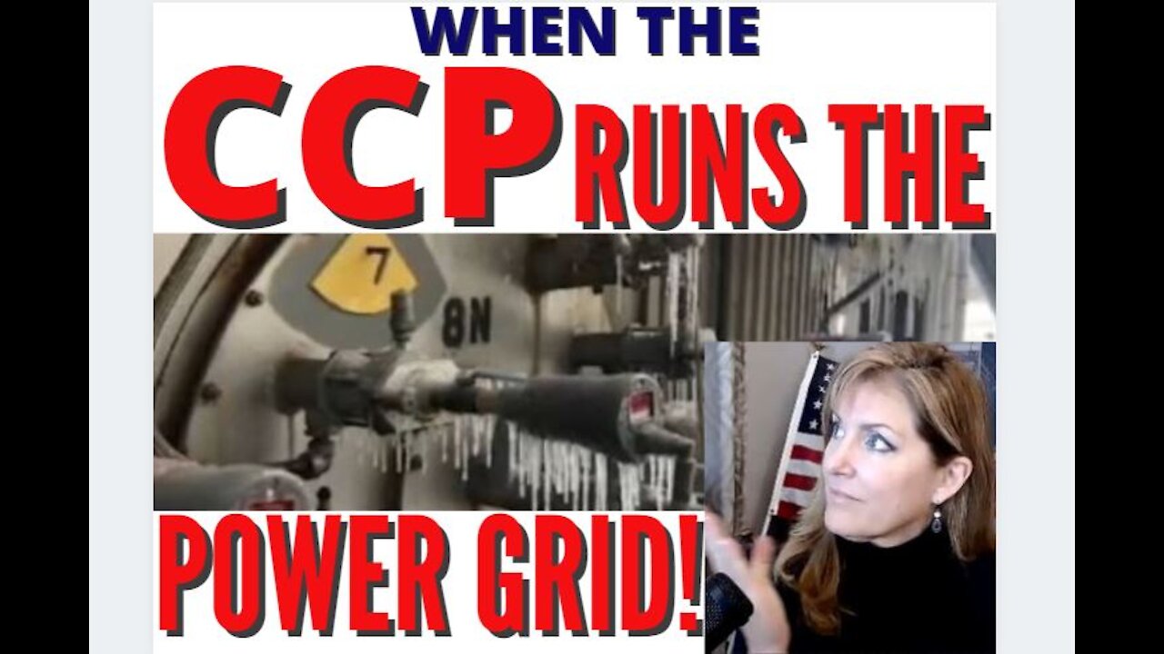 When the CCP Runs the Power Grid! Plus Trump Banned NewsMax Video 2-18-21