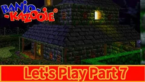 Banjo Kazooie Part:07 - Mad Monster Mansion