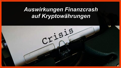 Auswirkungen bei Crash auf Kryptowährungen